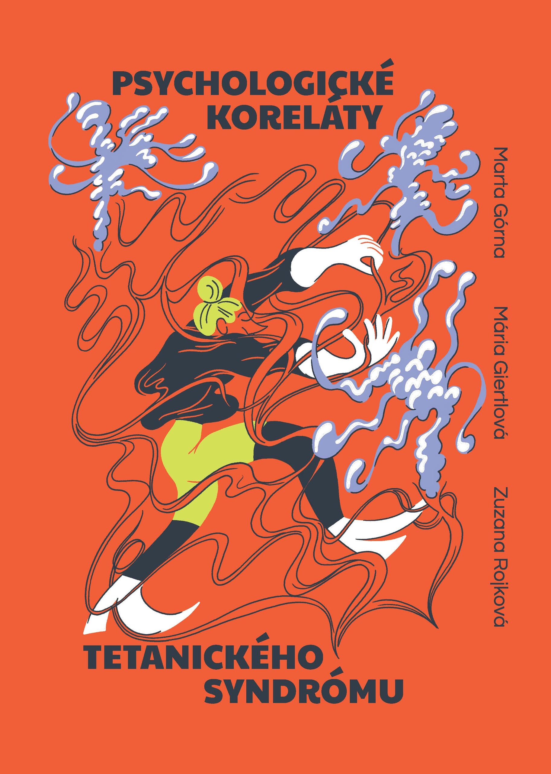 Psychologické koreláty tetanického syndrómu