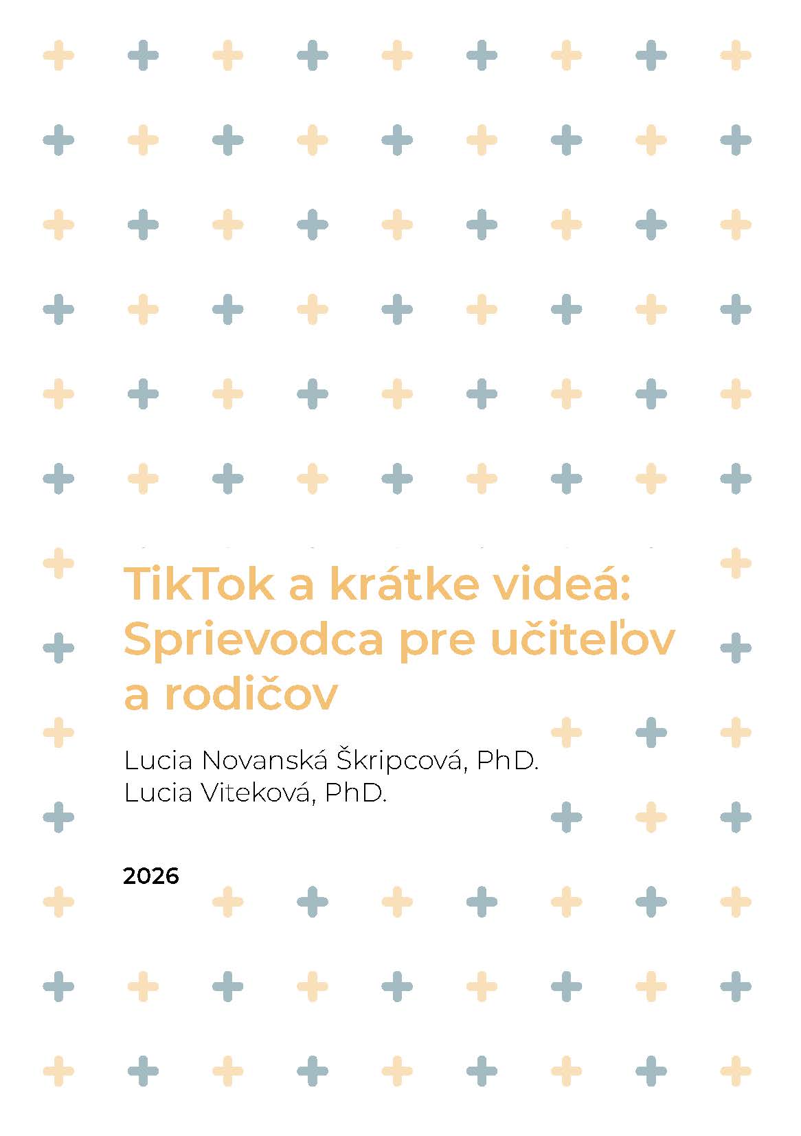 TikTok a krátke videá: sprievodca pre učiteľov a rodičov (brožúra)