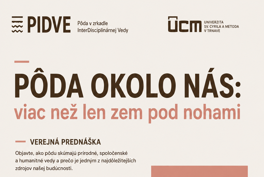 Pozvánka na verejnú prednášku - Pôda okolo nás: viac než len zem pod nohami
