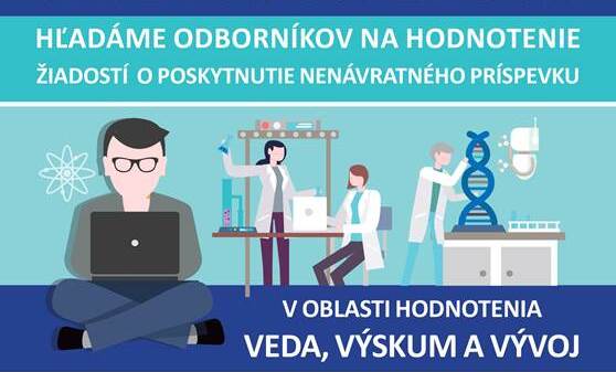 MŠVVaM SR informuje o aktualizácii výzvy na výber odborných hodnotiteľov v oblasti vedy, výskumu a vývoja