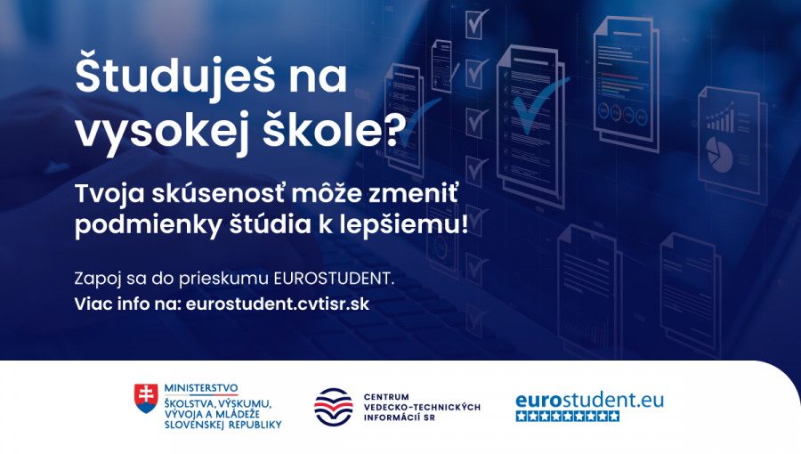 Výzva pre študentov a študentky! Zapojte sa do medzinárodného prieskumu EUROSTUDENT